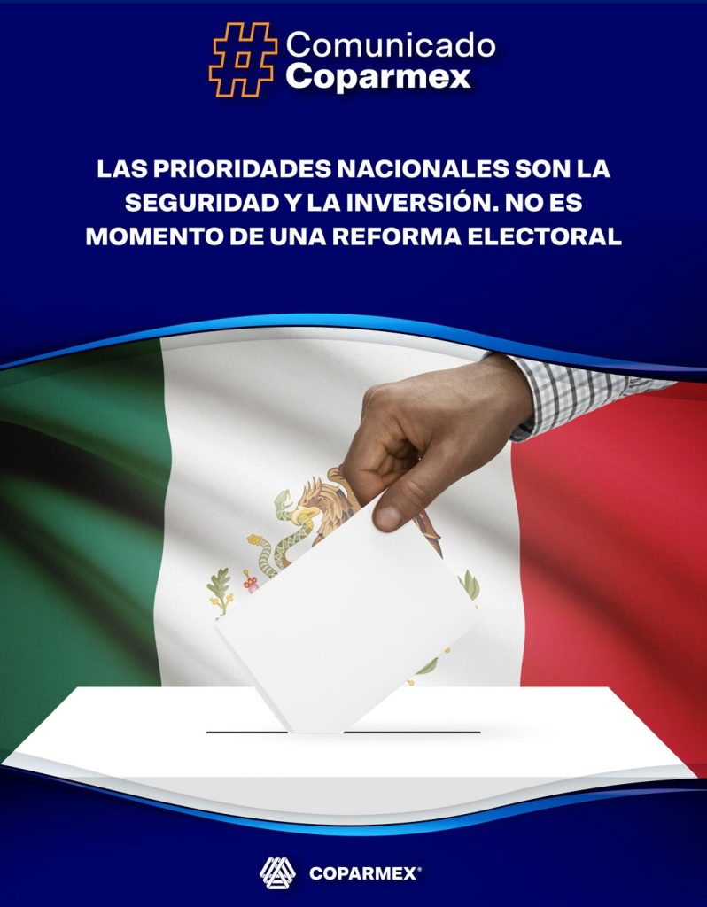 Las prioridades nacionales son la Seguridad y la inversión no una reforma electoral