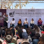 Gobierno de México inaugura el Centro de Atención Integral para Trabajadores Agrícolas en San Quintín, Baja California