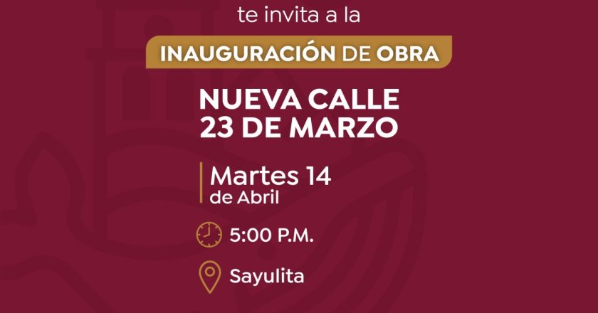 El Gobierno Municipal de Bahía de Banderas invita a la inauguración de la calle 23 de Marzo en Sayulita