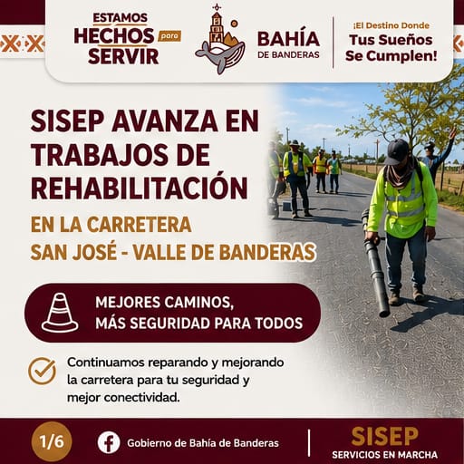 SISEP avanza en trabajos de rehabilitación en la carretera San José – Valle de Banderas
