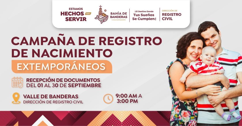 Impulsa gobierno de Bahía de Banderas campaña de registros de nacimiento extemporáneos