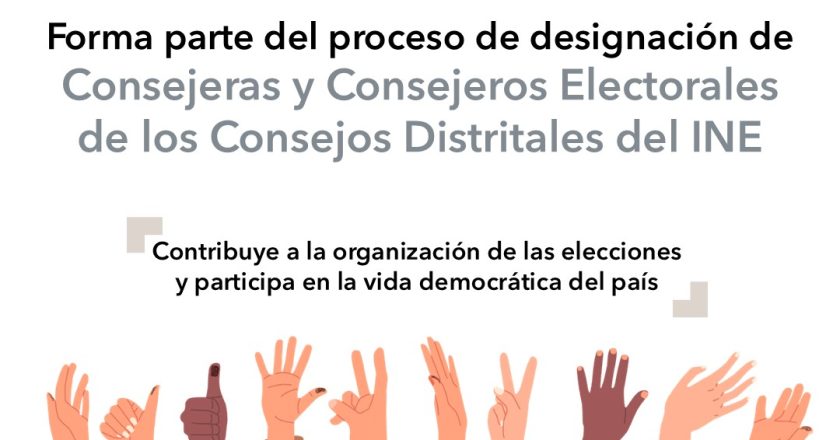 Convoca INE a la ciudadanía a formar parte de los Consejos Distritales